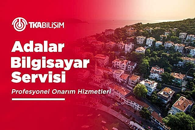 tka adalar bilgisayar servisi