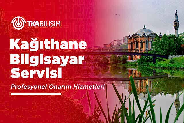 tka kağıthane bilgisayar servisi